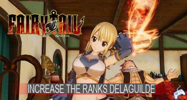 Guide Fairy Tail how to complete the objectives and reach guild ranks from 
