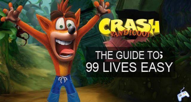Crash Bandicoot guide - how to easily get 99 lives