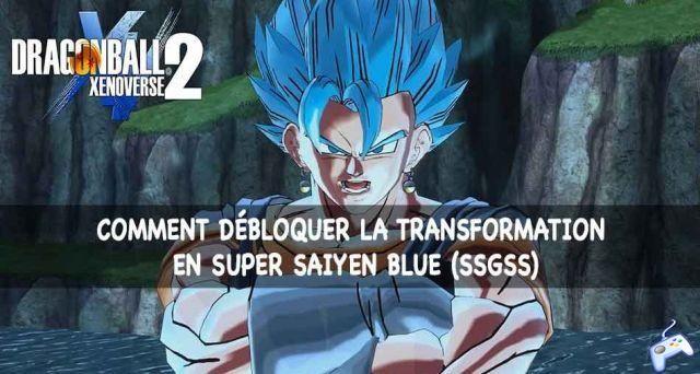 Guide Dragon Ball Xenoverse 2 how to unlock Super Saiyen Blue (SSGSS)