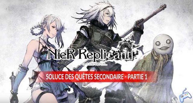 NieR Replicant ver.1.22 the guide of all side quests in the first part of the game
