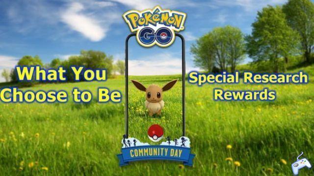 Pokémon GO – “What You Choose To Be” Rewards and Special Research Tasks (Eevee Community Day)