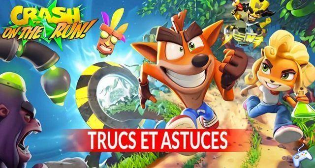 Crash Bandicoot On The Run guide tips and tricks to fully understand how the game works