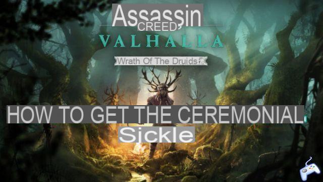 Assassin's Creed Valhalla: Wrath of the Druids - How to Get the Ceremonial Sickle