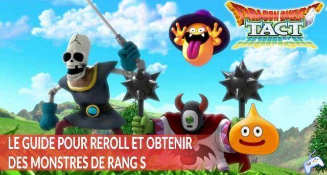 Dragon Quest Tact guide how to reroll to get the best S rank monster