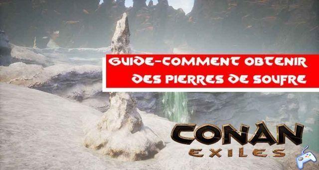 Guide Conan Exiles how to get sulfur (where to find it on the map)