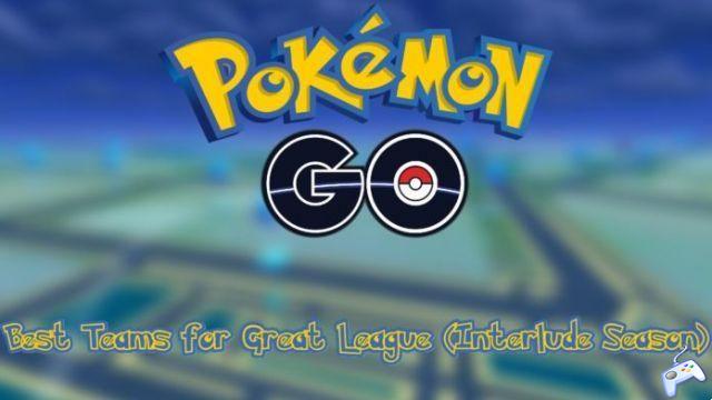 Pokemon GO: Best Team for the Great League (Interlude Season)