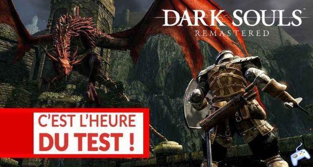 Dark Souls Remastered test, the advent of Fire is here! Our opinion on the game