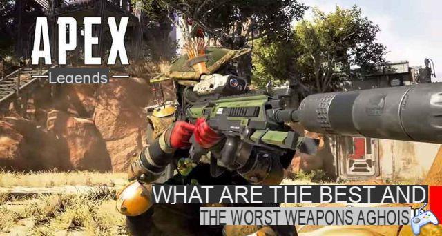 Apex Legends guide which are the best and worst weapons to choose