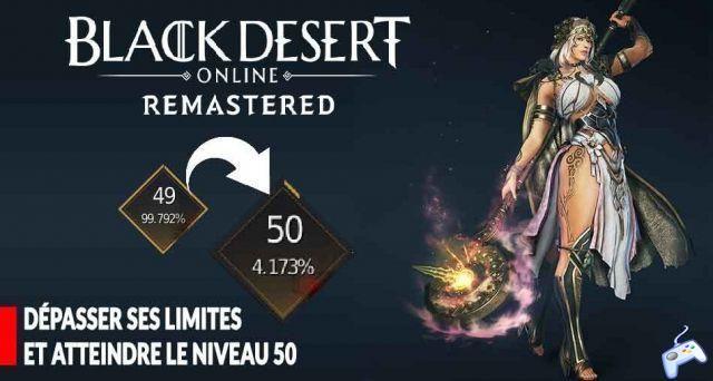 Black Desert Online how to make your character exceed the limits and level up to level 50 and above