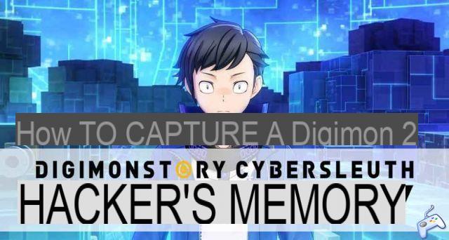 Digimon Story Guide: Cyber ​​Sleuth Hacker's Memory how to capture Digimon