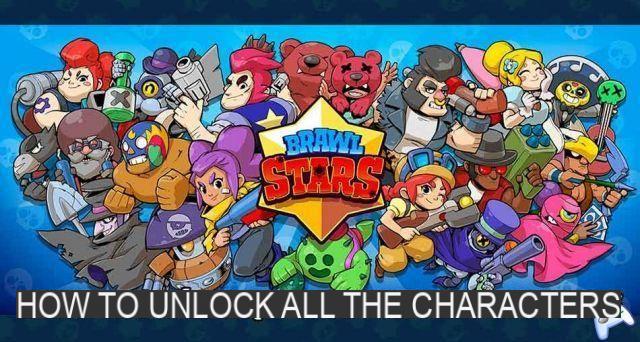 Guide Brawl Stars how to unlock all characters in the game (brawlers)