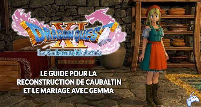 Guide appendix Dragon Quest 11 Gemma's quest and marriage