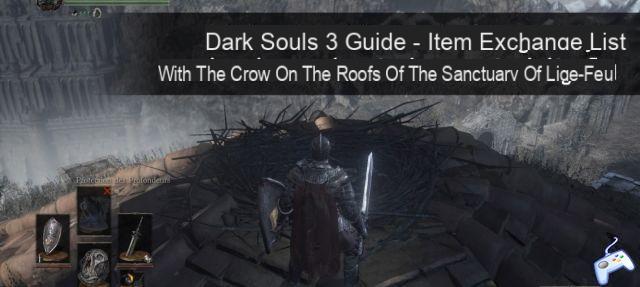 Dark Souls 3 Guide: Trades with the Firelink Shrine Raven