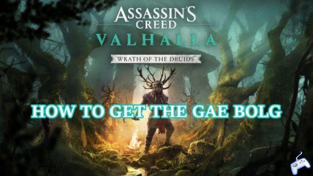 Assassin's Creed Valhalla: Wrath of the Druids - Comment obtenir le Gae Bolg